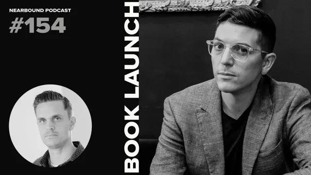 Nearbound Podcast #154: The Nearbound Book Launch with Jared Fuller and Isaac Morehouse
