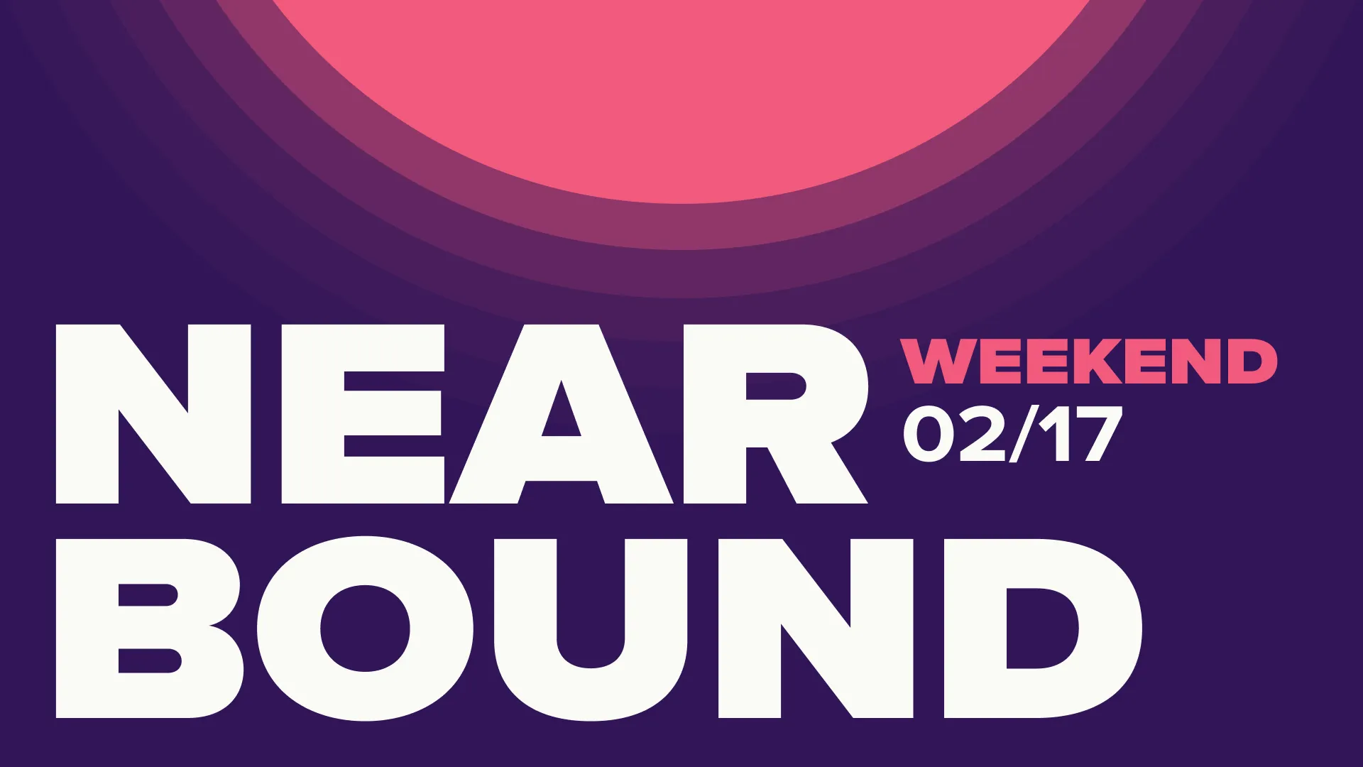 Nearbound Weekend 02/17: Nearbound and The Rise of the Who Economy