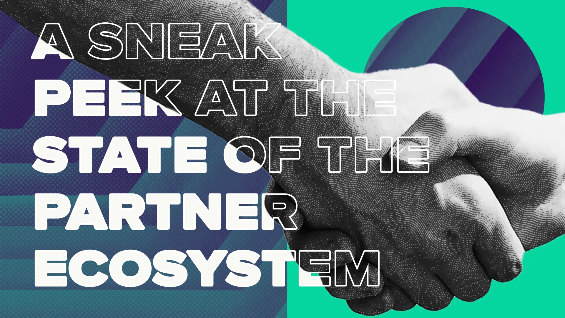 A sneak peek at the state of the partner ecosystem in 2023