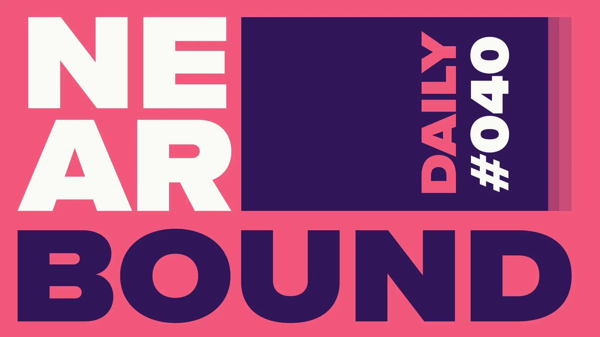 Nearbound Daily #040: Play the Long Game