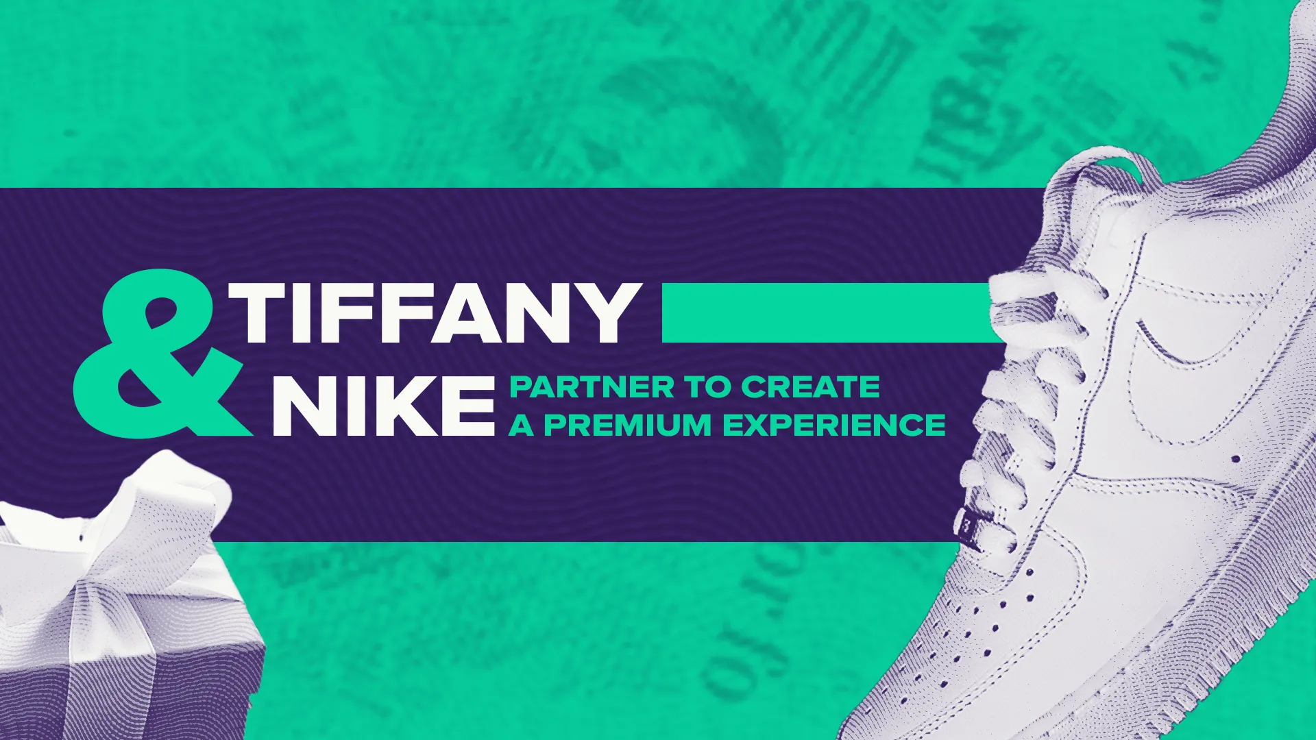 Tiffany and Nike Partner to Create a Premium Experience