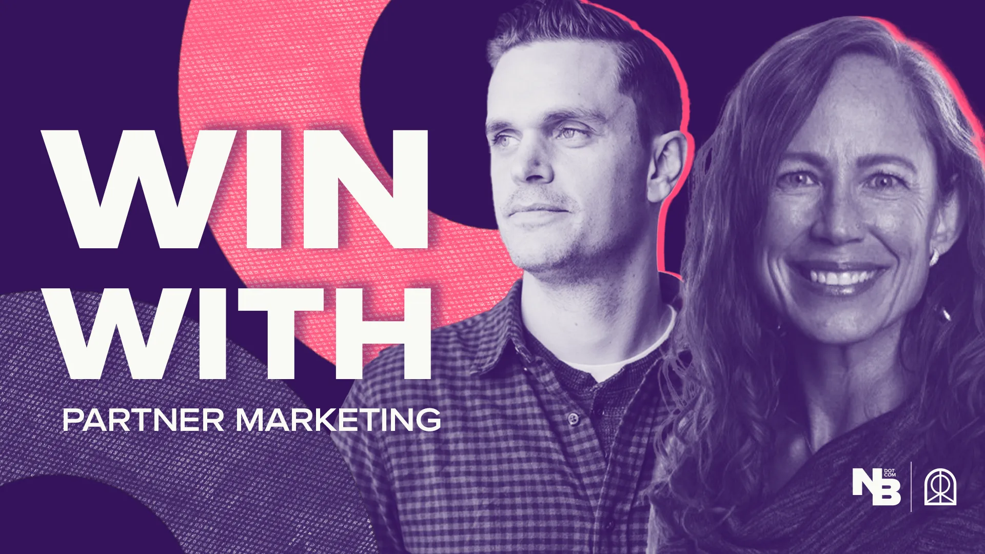 How to Win with Partner Marketing