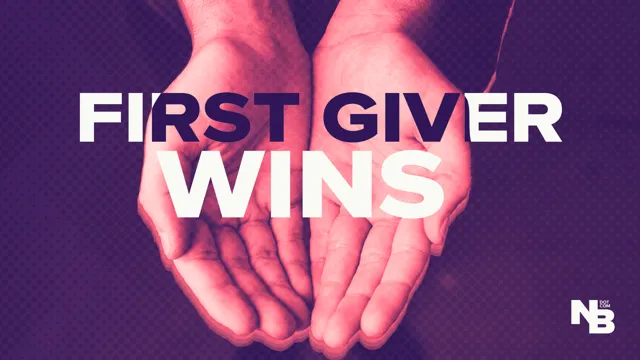 First-Giver Advantage