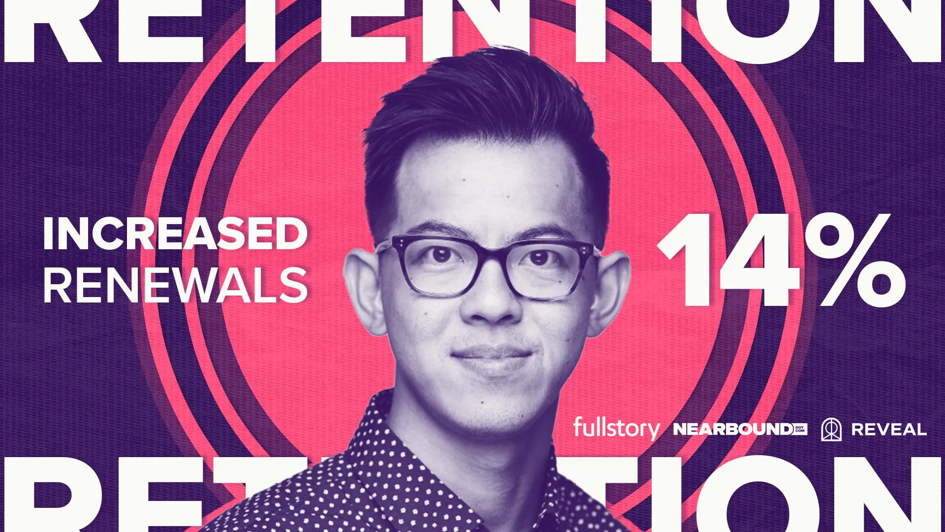 How Fullstory builds their tech partnerships program with Reveal’s help to increase their renewal rate by 14%