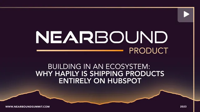 Building in an Ecosystem: Why Hapily is Shipping Products Entirely on HubSpot by Scott Brinker and Connor Jeffers